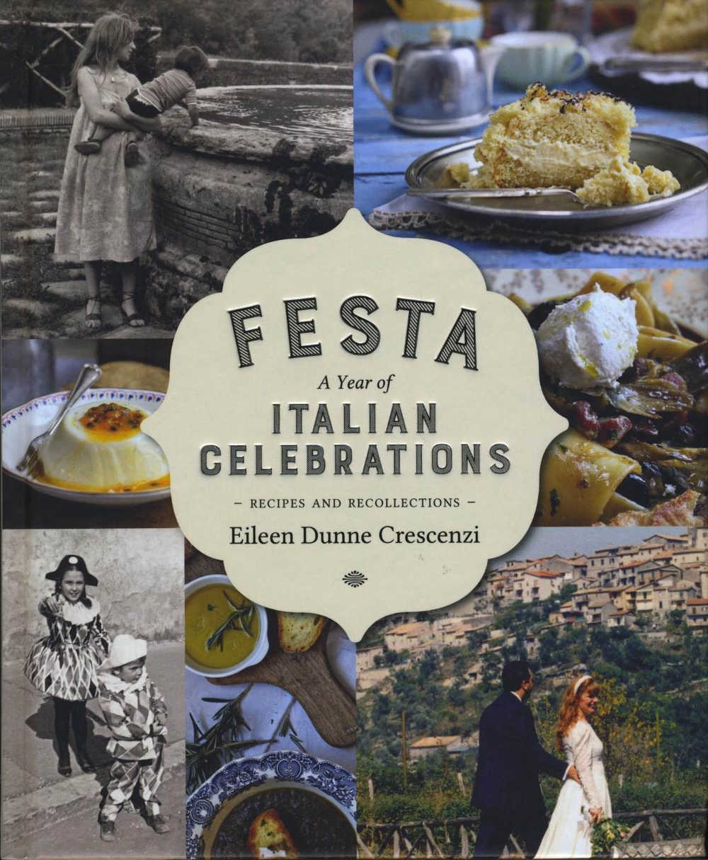 Festa, A Year of Italian Celebrations by Eileen Dunne Crescenzi (Gill & Macmillan hardback, &euro;24.99)