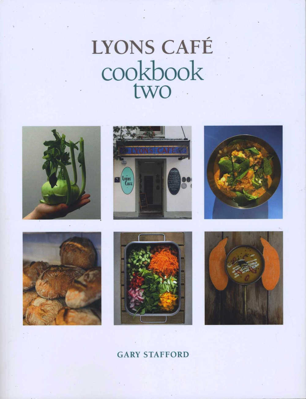 Lyons Caf&eacute; Cookbook Two by Gary Lyons