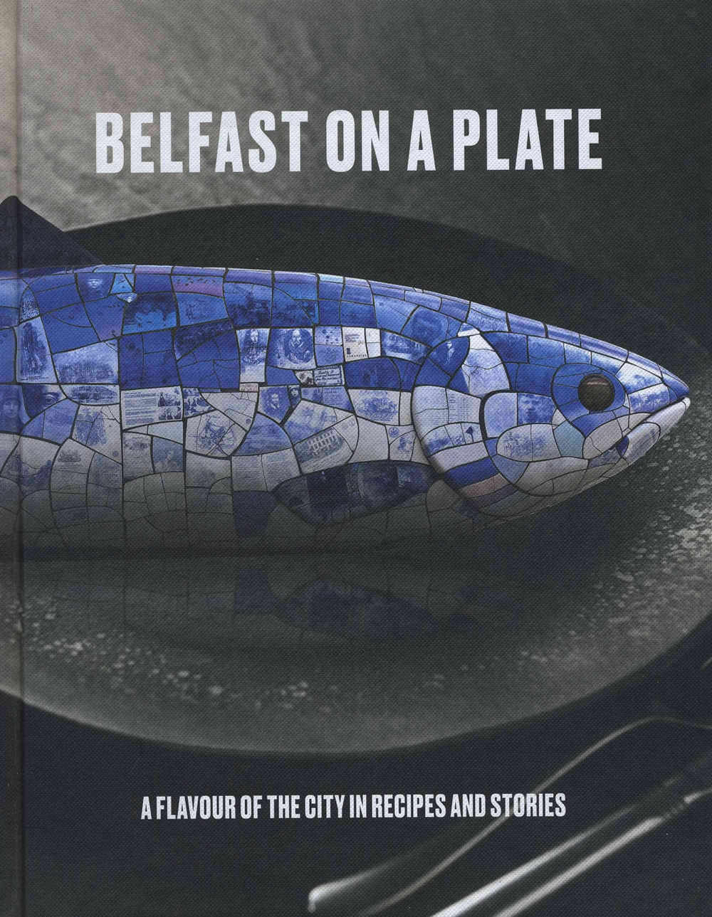 Belfast On A Plate