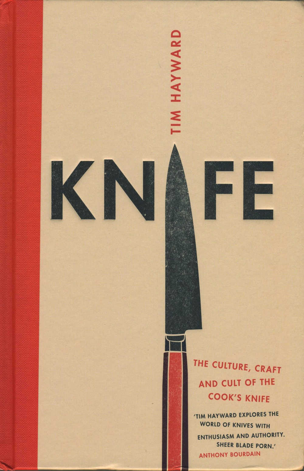 KNIFE, The Culture, Craft and Cult of the Cook&rsquo;s Knife by Tim Hayward; photographs by Chris Terry (Quadrille, hardback; 224pp; &pound;20.00)